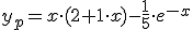 y_p=x\cdot (2+1\cdot x)-\frac{1}{5}\cdot e^{-x}